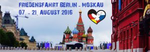 Friedensfahrt Berlin-Moskau